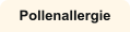 Pollenallergie